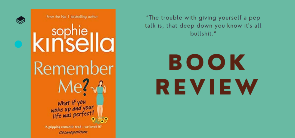 Remember Me By Sophie Kinsella Book Review