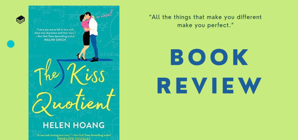 The Kiss Quotient Book Review